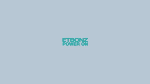 Etbonz_PowerOn_Branded@2x